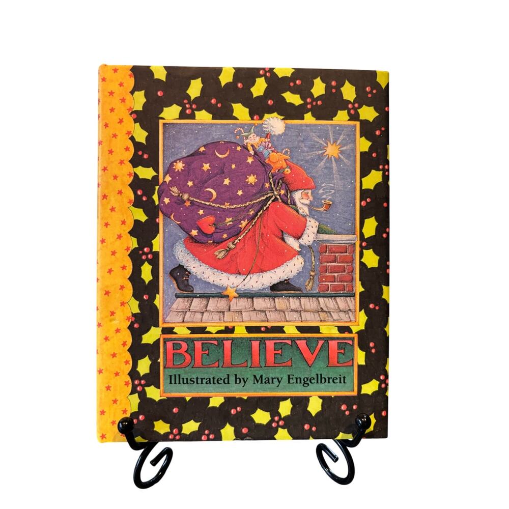 Vintage 1993 Believe Book by Mary Engelbreit, Christmas Book, Santa, HCDJ